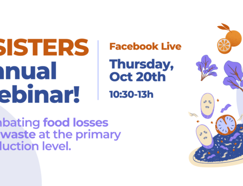SISTERS annual webinar: Combating food losses and waste at the primary production level 🚜